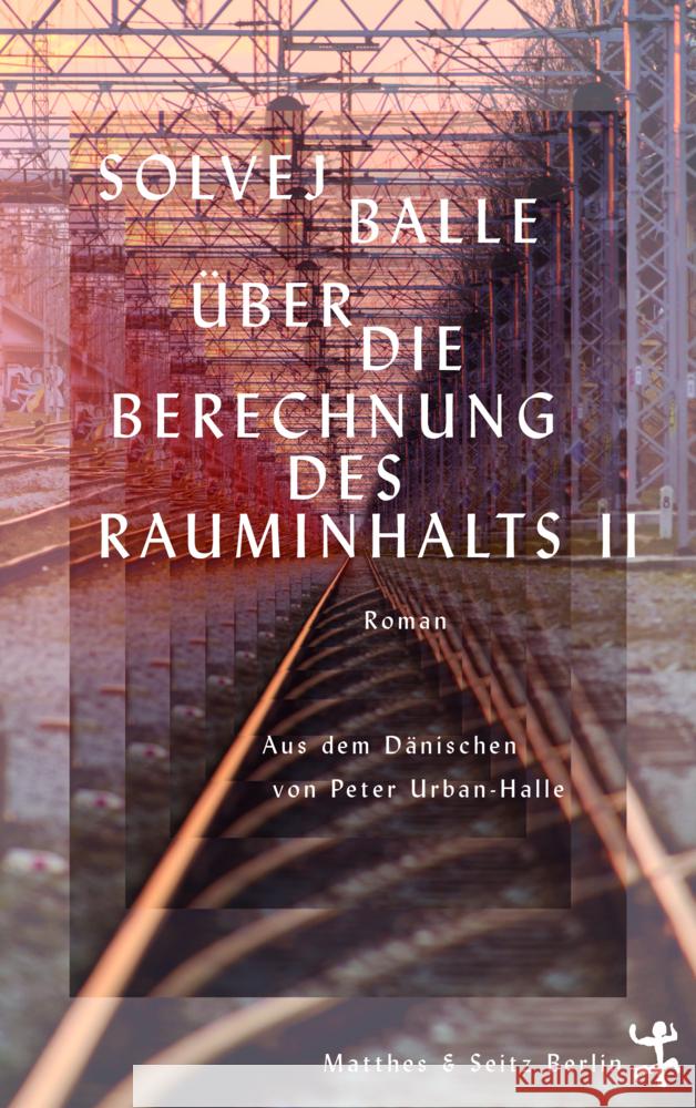 Über die Berechnung des Rauminhalts II Balle, Solvej 9783751809276