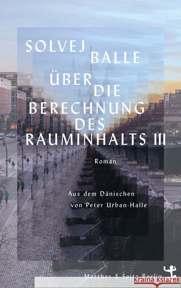 Über die Berechnung des Rauminhalts III Balle, Solvej 9783751809283