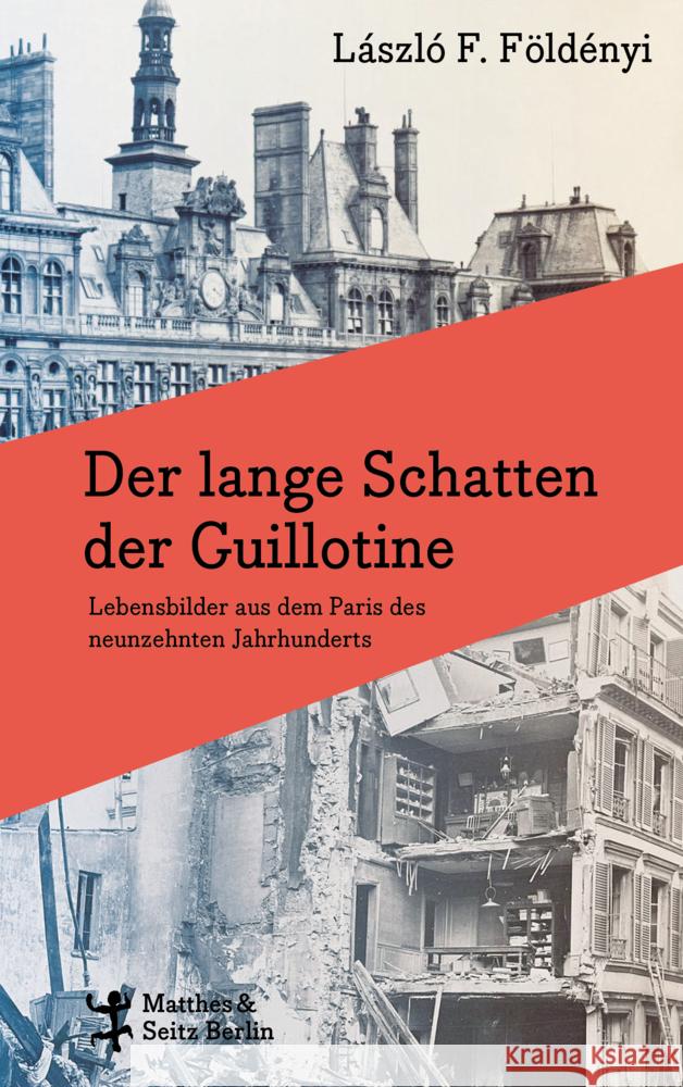 Der lange Schatten der Guillotine Földényi, László F. 9783751820400 Matthes & Seitz Berlin