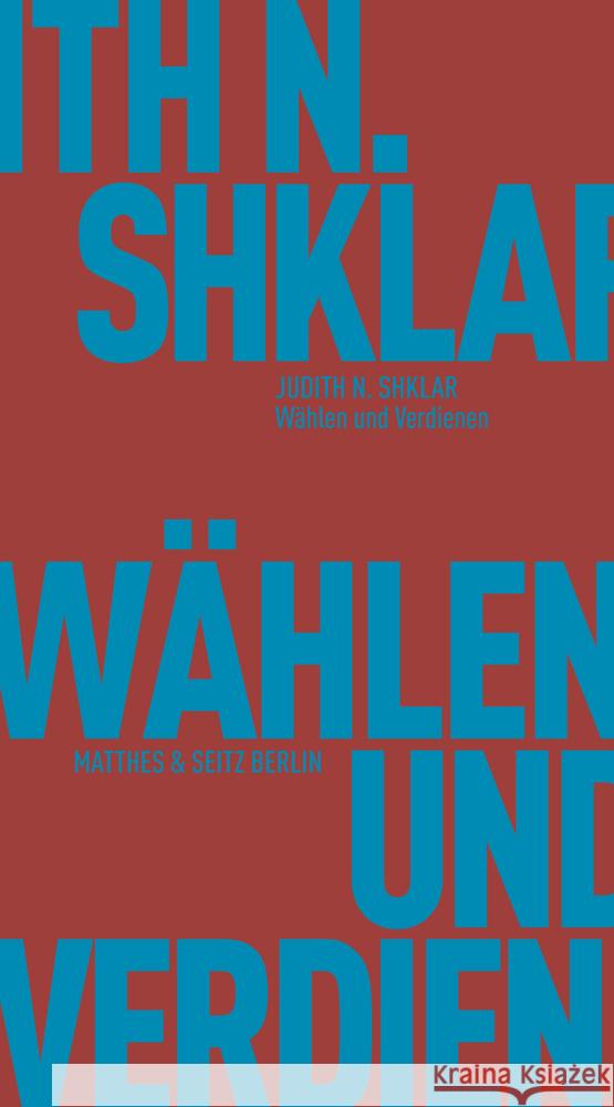 Wählen und Verdienen Shklar, Judith N. 9783751830225