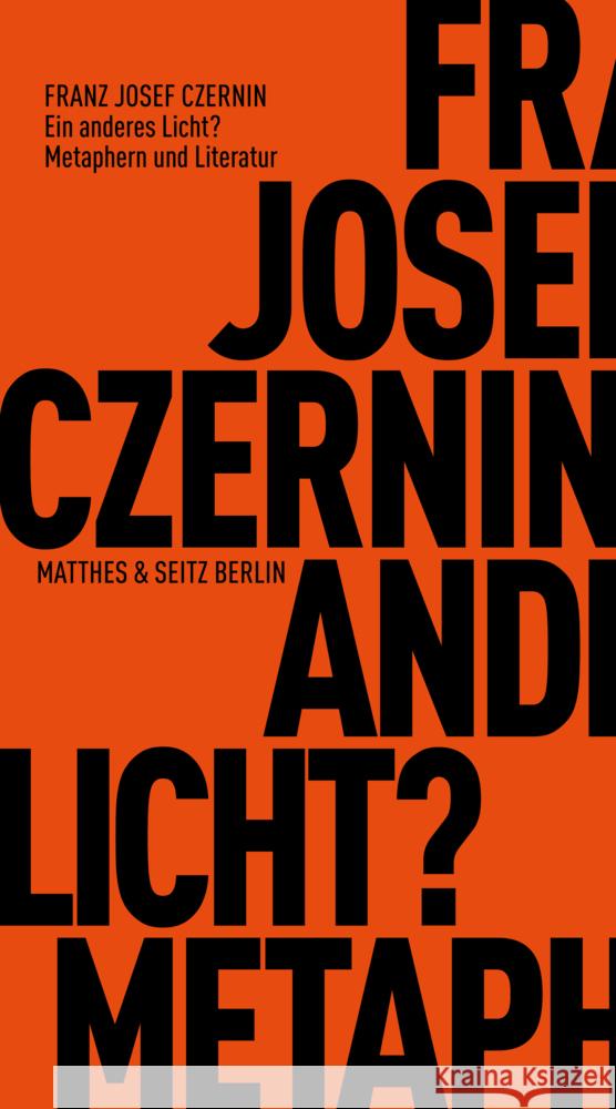 Ein anderes Licht? Czernin, Franz Josef 9783751830300