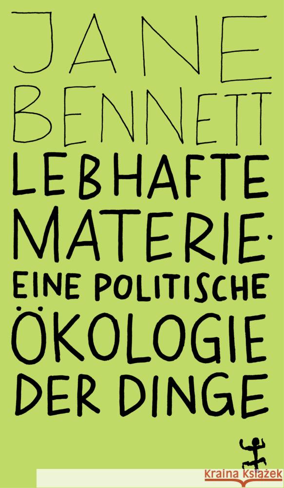 Lebhafte Materie Bennett, Jane 9783751845113 Matthes & Seitz Berlin