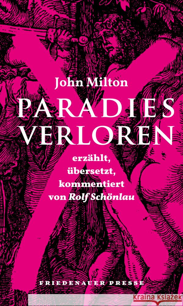 Paradies verloren Milton, John, Schönlau, Rolf 9783751880015 Matthes & Seitz Berlin