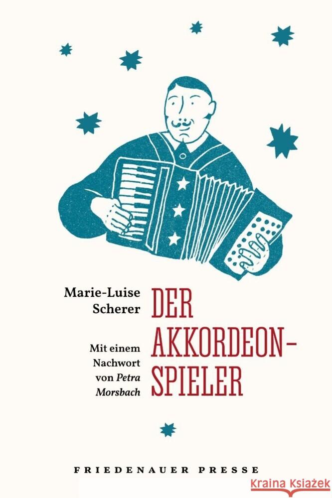 Der Akkordeonspieler Scherer, Marie-Luise 9783751880053