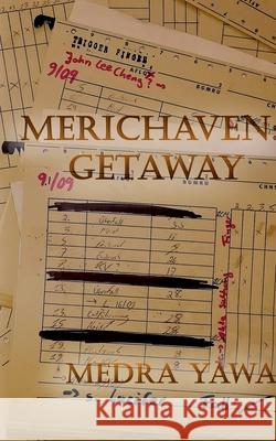 Merichaven: Getaway Medra Yawa 9783751918527 Books on Demand