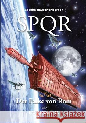 SPQR - Der Falke von Rom: Teil 9: Pax Romana Sascha Rauschenberger 9783751942829