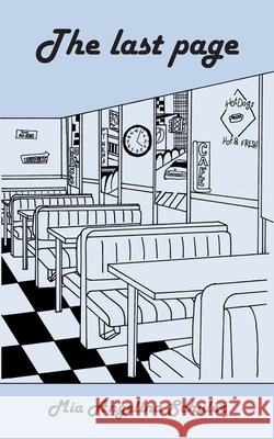 The last page Mia Angelina Schuler 9783751950008