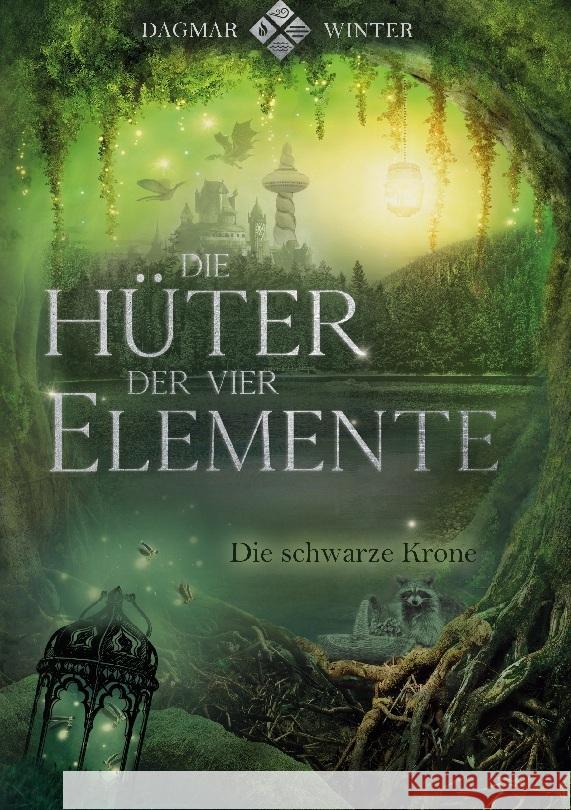 Die Hüter der vier Elemente Band 2; . Winter, Dagmar 9783751955621 Books on Demand