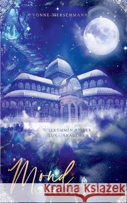 Mondorchidee Yvonne Merschmann 9783751956659 Books on Demand