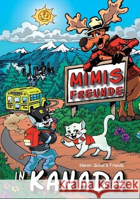 Mimis Freunde in Kanada J 9783751958554 Books on Demand