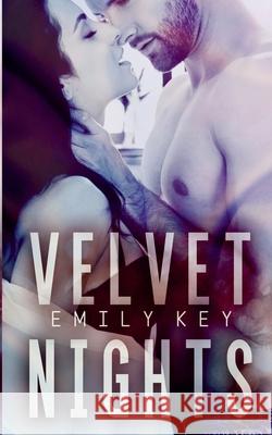 Velvet Nights: Du gehörst mir Emily Key 9783751976145