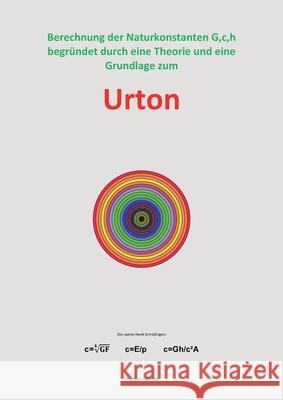 Urton: Berechnung-Theorie-Konstanten Thomas Hettich 9783751996501 Books on Demand