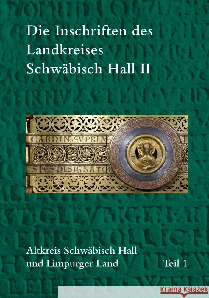 Die Inschriften des Landkreises Schwäbisch Hall II Drös, Harald 9783752006803