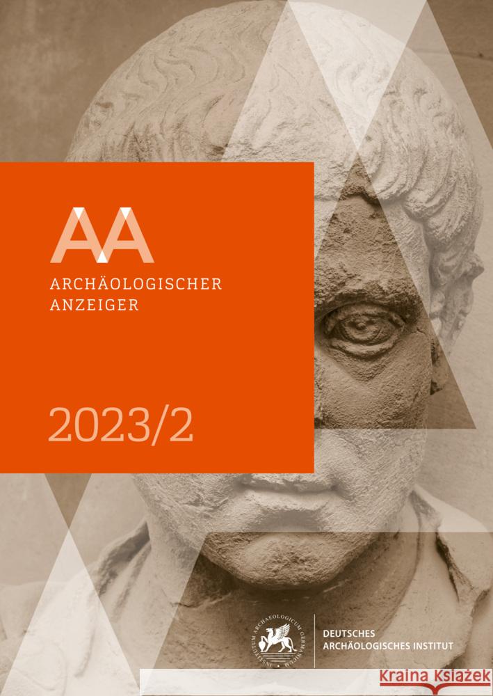 Archaologischer Anzeiger: 2. Halbband 2023 Friederike Fless Philipp Vo 9783752008227 Dr Ludwig Reichert