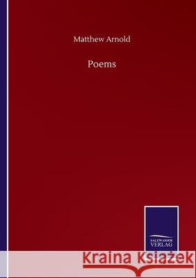 Poems Matthew Arnold 9783752502244