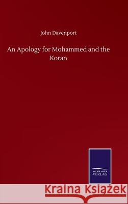 An Apology for Mohammed and the Koran John Davenport 9783752503371 Salzwasser-Verlag Gmbh