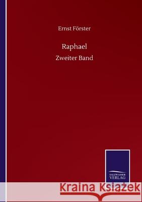 Raphael: Zweiter Band F 9783752512403 Salzwasser-Verlag Gmbh