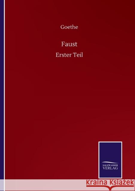 Faust: Erster Teil Goethe 9783752516609