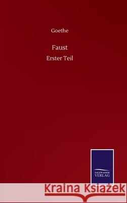 Faust: Erster Teil Goethe 9783752516616