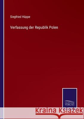 Verfassung der Republik Polen H 9783752529548 Salzwasser-Verlag Gmbh