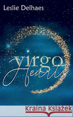 virgo Hearts Leslie Delhaes 9783752604627 Books on Demand