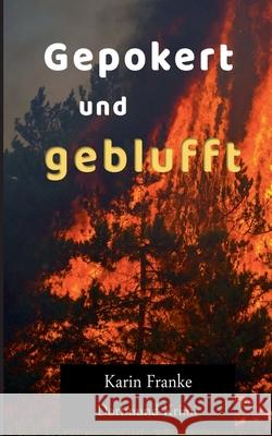 Gepokert und geblufft: Dortmund-Krimi Karin Franke 9783752606324