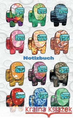 Notizbuch: für Am@ng.us Fans, Notizen, App, Computerspiel, Student, Kinder, Impostor, Crewmate, Einschreibbuch, Tagebuch, Geschenk, Geburtstag, Weihnachten, Ostern, Nikolaus, Schule Ricky Roogle 9783752641882