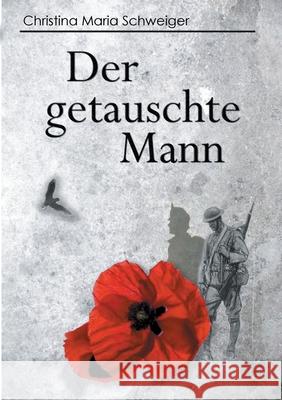 Der getauschte Mann: Aiden McGilles Christina Maria Schweiger 9783752647280 Books on Demand