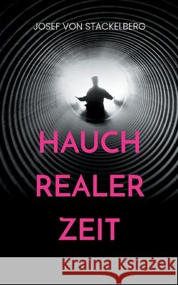 Hauch Realer Zeit Josef Vo 9783752667660 Books on Demand