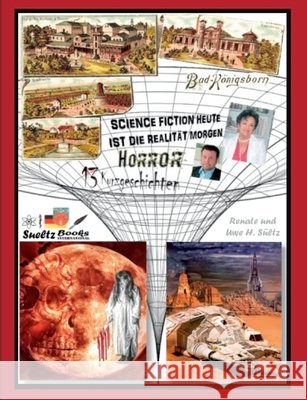 HORROR & SCIENCE FICTION direkt aus Unna Königsborn Sültz, Uwe H. 9783752685442 Books on Demand