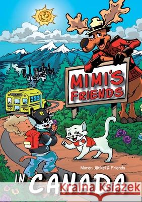 Mimi's Friends in Canada J 9783752688566 Books on Demand