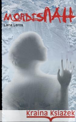 mordesNAH Lana Leros 9783752691061 Books on Demand