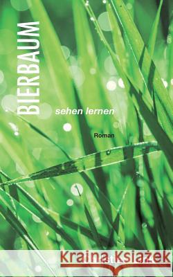 Bierbaum: sehen lernen Link, Christian 9783752806885 Books on Demand