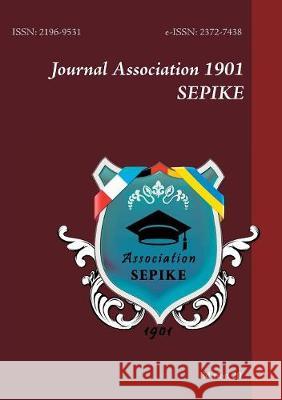 Journal Association 1901 SEPIKE: Edition20 Association 1901 Sepike 9783752825633