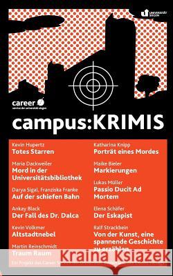 campus: Krimis Kevin Hupertz, Maria Dackweiler, Darya Sigal 9783752833577 Books on Demand