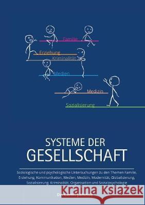 Systeme der Gesellschaft Sahinöz, Cemil 9783752839180 Books on Demand