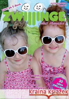 Zwillinge - das Magazin Juli/August 2018 Marion Von Gratkowski 9783752839968