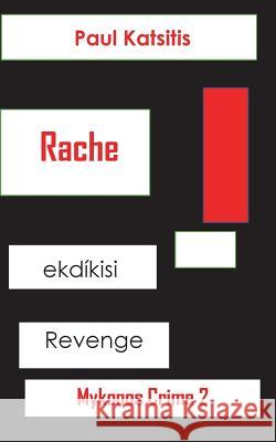 Rache Paul Katsitis 9783752854916 Books on Demand