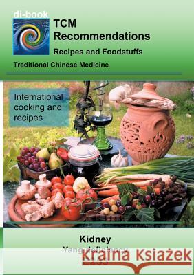 TCM - Kidney - Yang deficiency: E253 TCM - Kidney - Yang deficiency Miligui, Josef 9783752861396