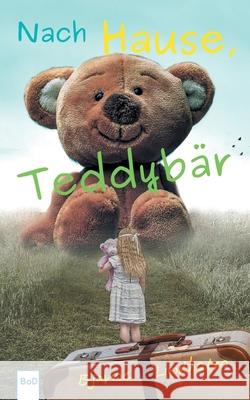 Nach Hause, Teddybär Bjarne Lindholm 9783752866131