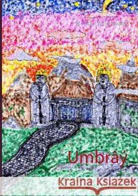 Umbrâý: Verzweiflung Moritz J W Schwabe 9783752896640 Books on Demand