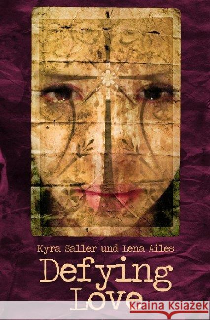 Defying Love Saller, Kyra 9783752936261