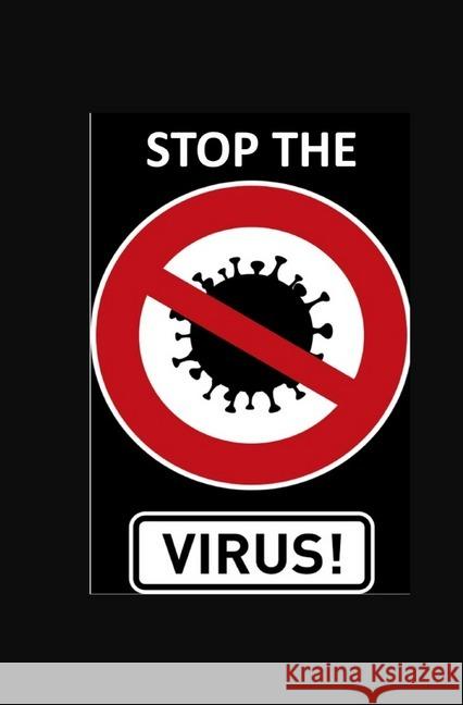 Tagebuch - Stop Corona : Notizbuch und Planer, 221 Seiten Health, Stella 9783752936704 epubli