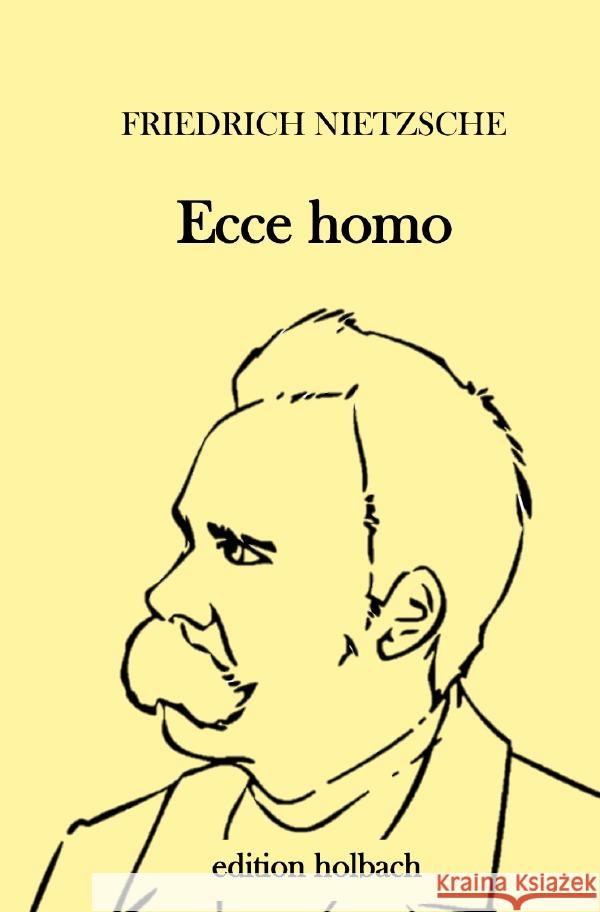 Ecce homo Nietzsche, Friedrich 9783752942972 epubli