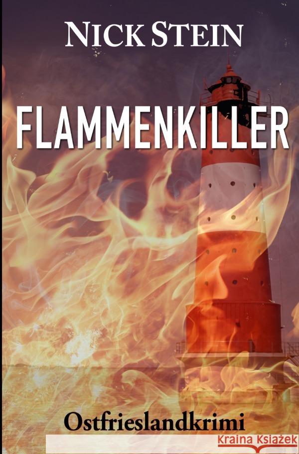 Flammenkiller Stein, Nick 9783752944761 epubli