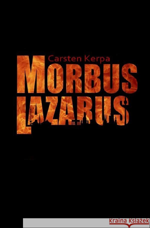 Morbus Lazarus Kerpa, Carsten 9783752957747