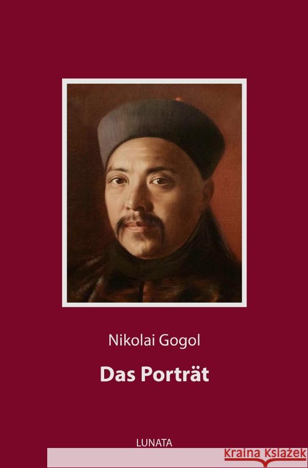 Das Porträt Gogol, Nikolai 9783752962543 epubli