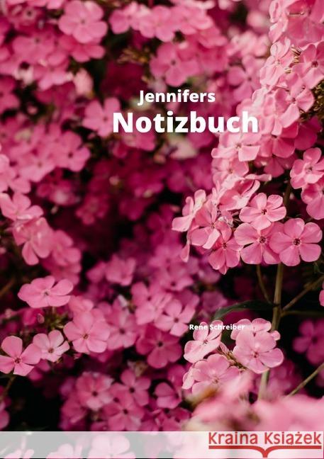 Jennifers Notizbuch Schreiber, Rene 9783752966459