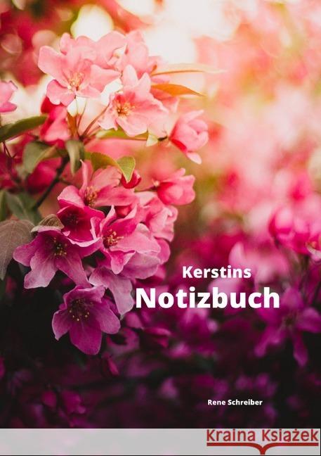 Kerstins Notizbuch Schreiber, Rene 9783752966466