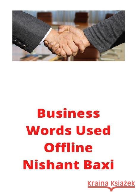 Business Words Used Offline Baxi, Nishant 9783752967524 epubli
